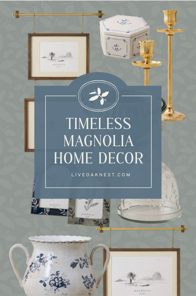 Timeless Magnolia Home Decor, Cottage Style Home Decor Accents